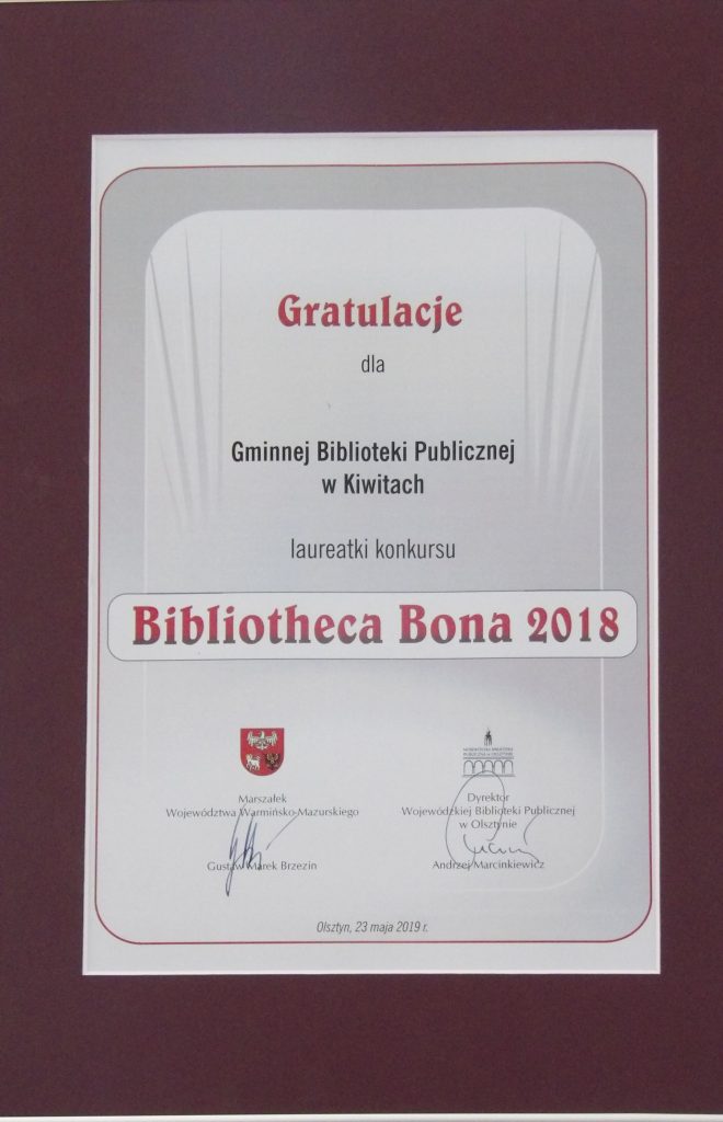 Dyplom z gratulacjami dla Gminnej Biblioteki Publicznej w Kiwitach- Bibliotheca Bona 2018 rok.